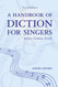Handbook of Diction for Singers: Italian German French