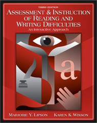 Assessment and Instruction of Reading and Writing Difficulty by Marjorie Lipson