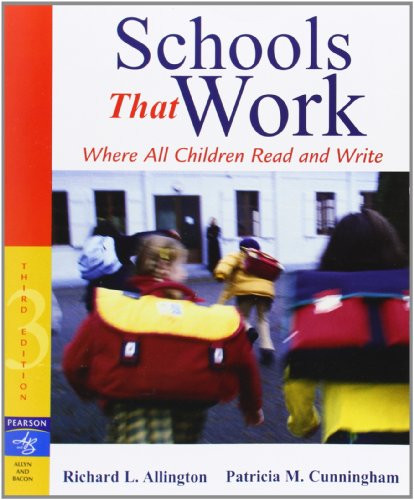 Schools That Work: Where All Children Read and Write
