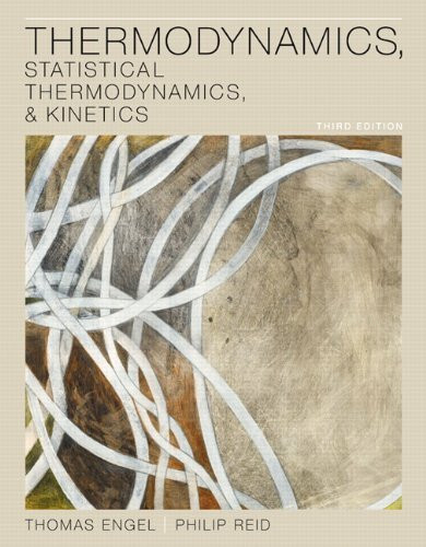 Thermodynamics Statistical Thermodynamics And Kinetics