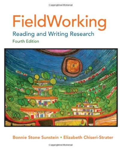 FieldWorking: Reading and Writing Research