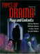 Types of Drama: Plays and Contexts