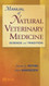 Manual of Natural Veterinary Medicine: Science and Tradition