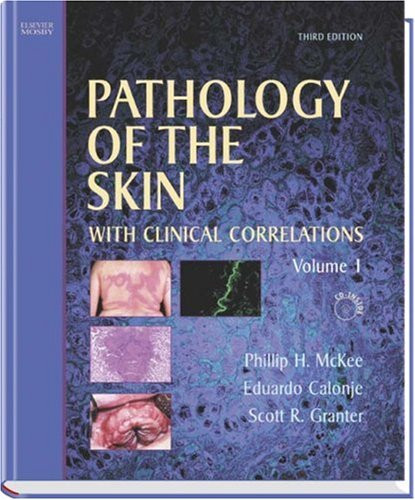 Mckee's Pathology of the Skin
