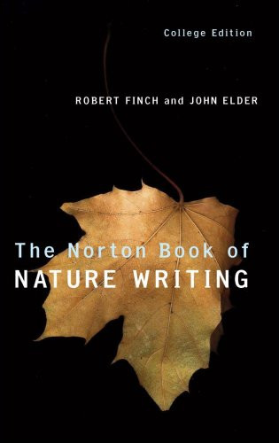 Norton Book of Nature Writing (College Edition)
