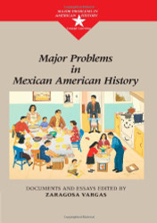 Major Problems in Mexican American History