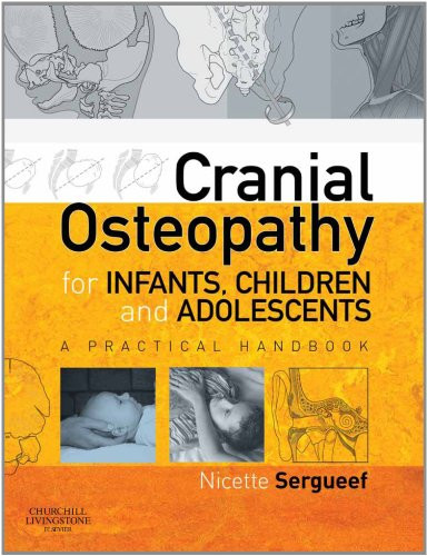 Cranial Osteopathy for Infants Children and Adolescents