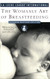 Womanly Art of Breastfeeding: Seventh