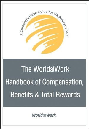 Handbook of Total Rewards