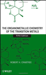 Organometallic Chemistry of the Transition Metals