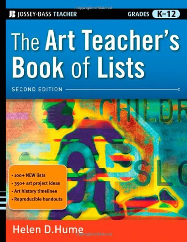 Art Teacher's Book of Lists (J-B Ed: Book of Lists)