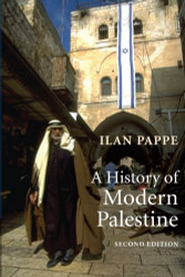 History of Modern Palestine: One Land Two Peoples