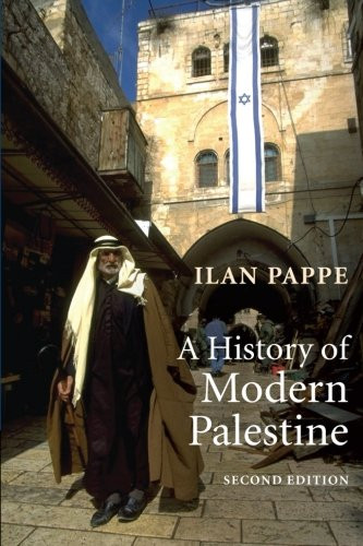 History of Modern Palestine: One Land Two Peoples