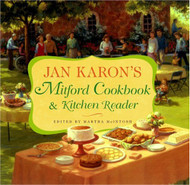 Jan Karon's Mitford Cookbook and Kitchen Reader