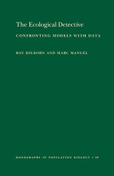 Ecological Detective: Confronting Models with Data