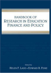Handbook of Research In Education Finance and Policy