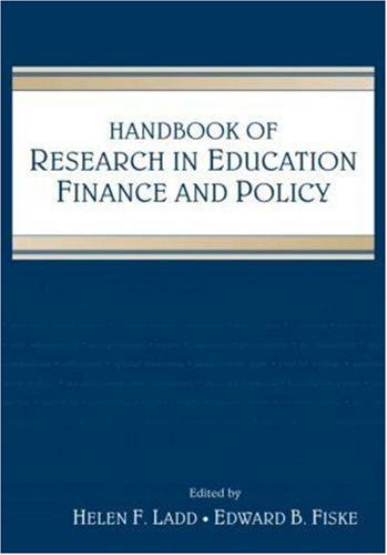 Handbook of Research In Education Finance and Policy