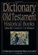 Dictionary of the Old Testament: Historical Books