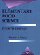 Elementary Food Science (Food Science Texts Series)