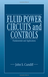 Fluid Power Circuits and Controls