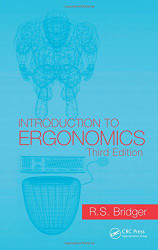 Introduction to Ergonomics by Robert Bridger