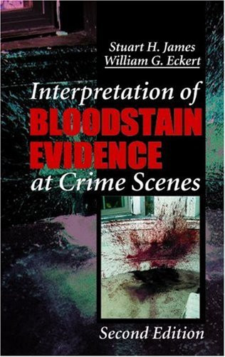 Principles of Bloodstain Pattern Analysis