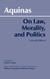 On Law Morality and Politics