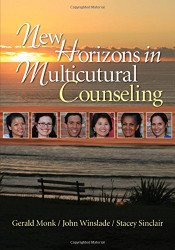 New Horizons in Multicultural Counseling