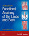 Hollinshead's Functional Anatomy of the Limbs and Back