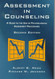 Assessment in Counseling: A Guide to the Use of Psychological Assessment Procedures