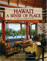 Hawai'i: A Sense Of Place: Island Interior Design
