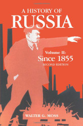 History Of Russia Volume 2: Since 1855