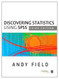 Discovering Statistics Using IBM SPSS Statistics  Andy Field