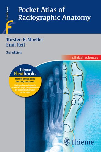 Pocket Atlas of Radiographic Anatomy (Thieme Flexibooks)