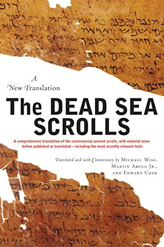 Dead Sea Scrolls: A New Translation