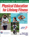 Physical Best Physical Education for Lifelong Fitness