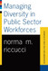 Managing Diversity In Public Sector Workforces