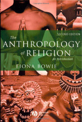 Anthropology of Religion: An Introduction