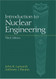 Introduction to Nuclear Engineering