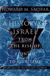 History of Israel: From the Rise of Zionism to Our Time