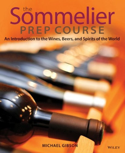 Sommelier Prep Course