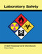 Laboratory Safety A Self-Assessment Workbook