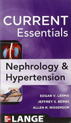 Current Essentials of Diagnosis and Treatment in Nephrology and Hypertension