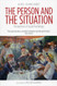Person and the Situation: Perspectives of Social Psychology