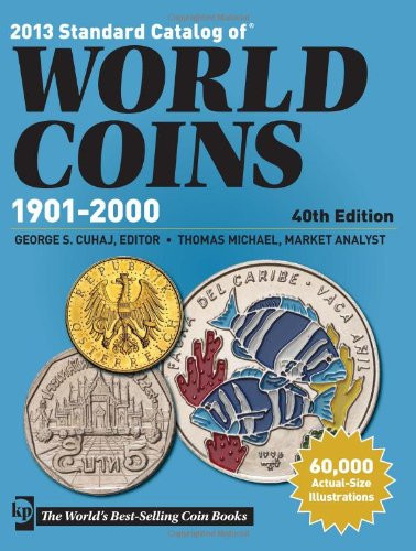 Standard Catalog of World Coins 1901-2000 by George S Cuhaj  - by Thomas Michael