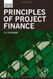 Principles of Project Finance