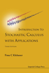 Introduction To Stochastic Calculus With Applications