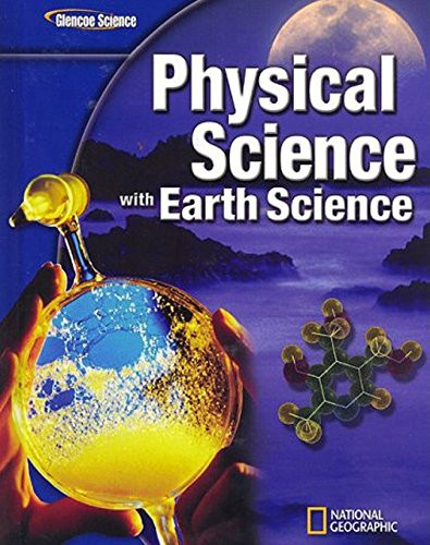 Glencoe Physical iScience with Earth iScience