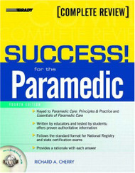 SUCCESS! for the Paramedic