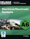 Ase Test Preparation- A6 Electrical/Electronics Systems